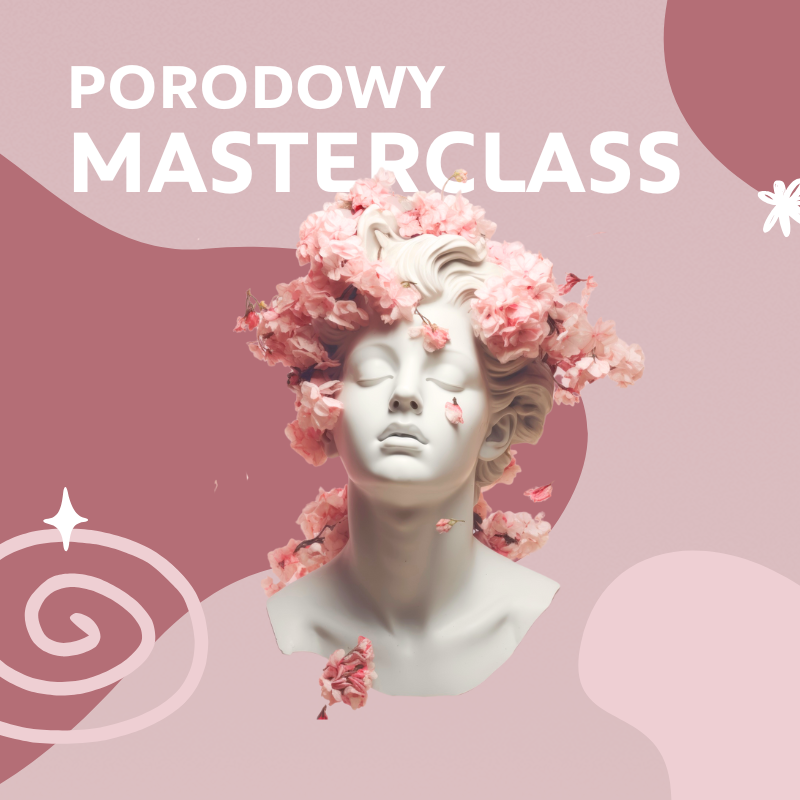 PORODOWY MASTERCLASS