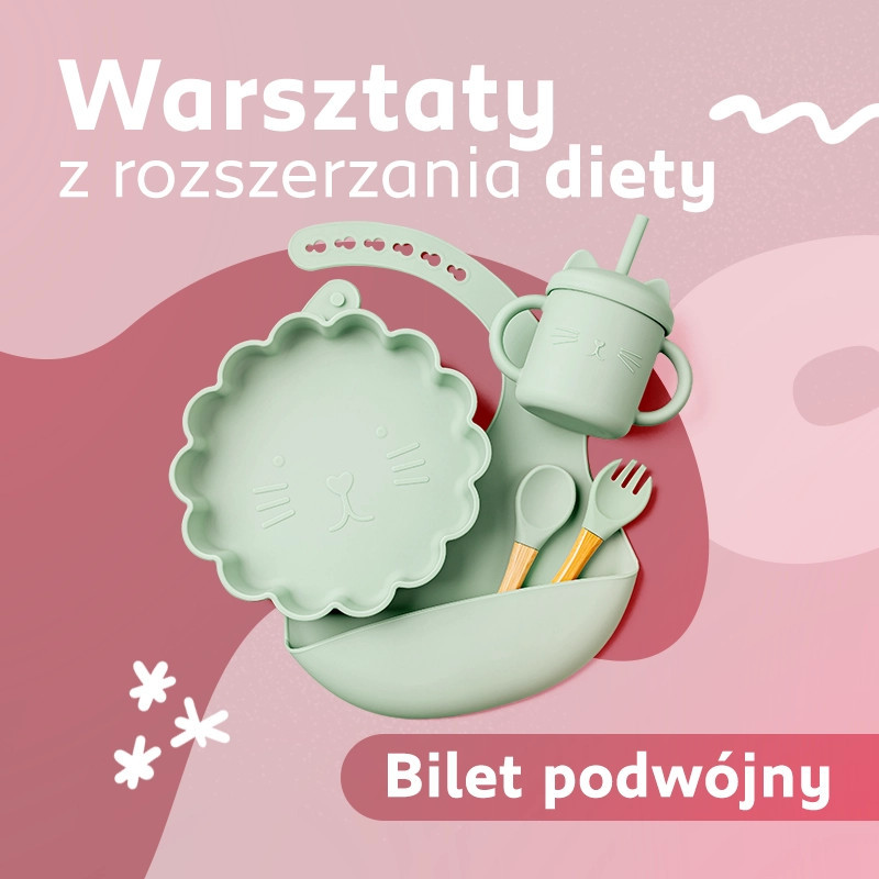 Warsztaty z rozszerzania diety bilet podwójny rodzinny